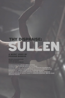 Thy Dispraise: Sullen Trailer