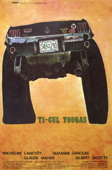 Ti-Cul Tougas, ou, Le bout de la vie Trailer