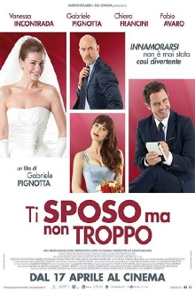 Ti sposo ma non troppo Trailer