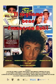 Ti vogliamo bene Francesco Nuti Trailer