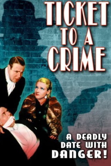 Ticket to a Crime Trailer