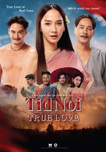 Tid Noi: More Than True Love Trailer