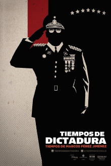 Tiempos de Dictadura, Tiempos de Marcos Pérez Jiménez Trailer