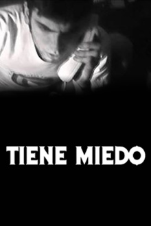 Tiene Miedo Trailer