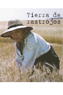 Tierra de rastrojos Trailer