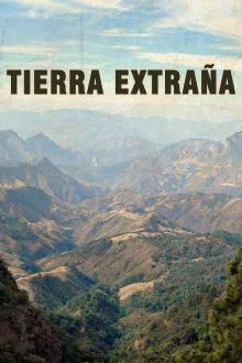 Tierra extraña Trailer