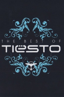 Tiesto - The Best Of Tiesto Trailer