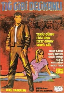 Tığ Gibi Delikanlı Trailer