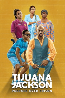 Tijuana Jackson: Purpose Over Prison Trailer