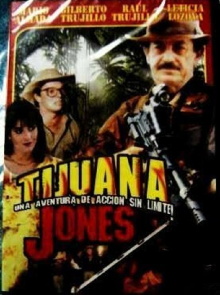 Tijuana Jones Trailer