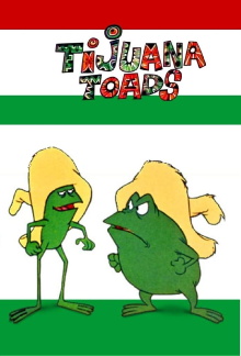 Tijuana Toads Trailer