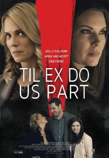 Til Ex Do Us Part Trailer