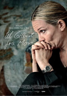 Til Gilbert fra mor Trailer
