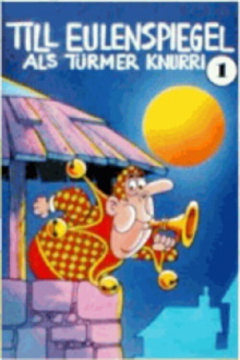 Till Eulenspiegel als Türmer Trailer