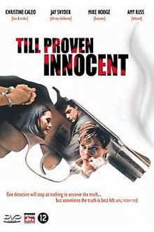 Till Proven Innocent Trailer