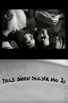 Tills döden skiljer mig åt Trailer