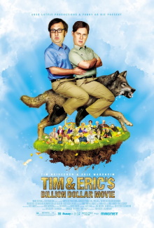 Tim and Eric's Billion Dollar Movie Trailer