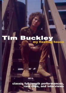 Tim Buckley: My Fleeting House Trailer
