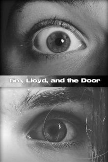 Tim, Lloyd, and the Door Trailer