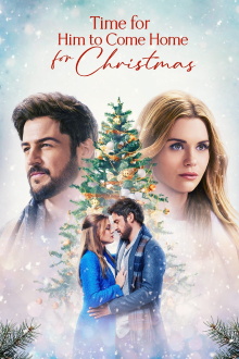 Time for Him to Come Home for Christmas Trailer