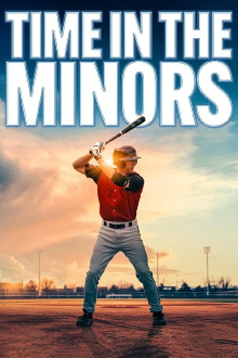 Time in the Minors Trailer