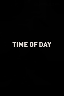 Time of Day Trailer