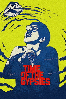 Time of the Gypsies Trailer