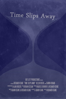 Time Slips Away Trailer