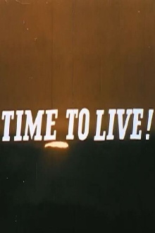Time To Live! Trailer