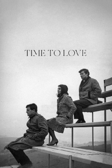 Time to Love Trailer