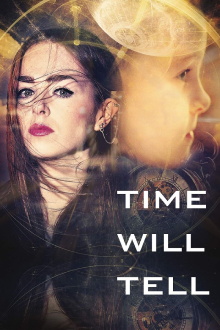 Time Will Tell Trailer