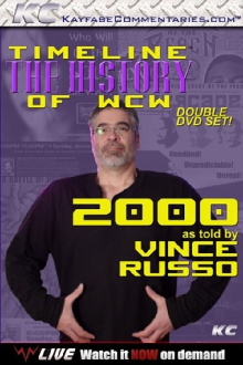 Timeline: The History of WCW – 2000 – As Told By Vince Russo Trailer