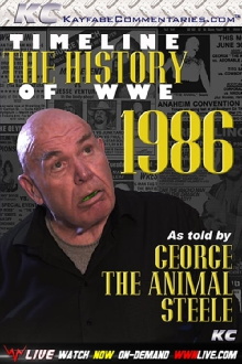 Timeline: The History of WWE – 1986 – As Told By George Steele Trailer