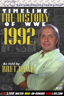 Timeline: The History of WWE – 1992 – As Told By Bret Hart Trailer