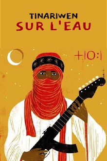 Tinariwen on the Water Trailer
