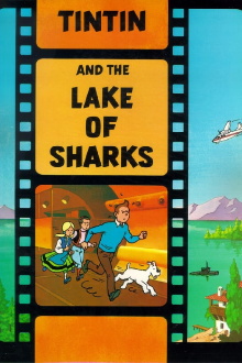 Tintin and the Lake of Sharks Trailer