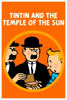 Tintin and the Temple of the Sun Trailer