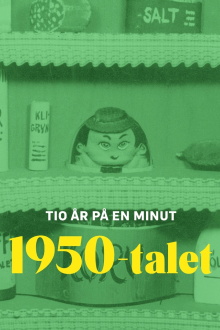 Tio år på en minut - 1950-talet Trailer