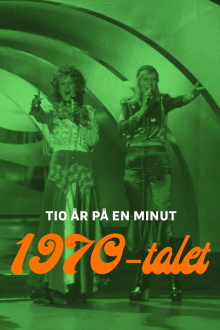 Tio år på en minut - 1970-talet Trailer