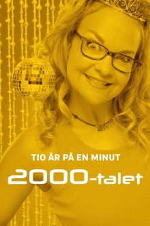 Tio år på en minut - 2000-talet Trailer