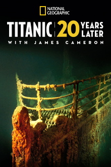Titanic: 20 Years Later with James Cameron Trailer