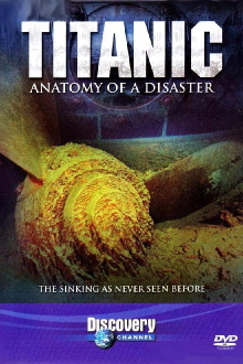 Titanic: Anatomy of a Disaster Trailer