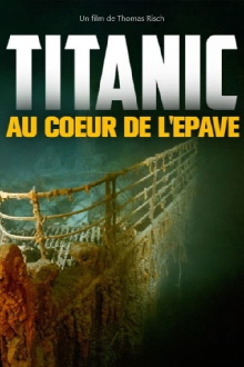 Titanic: Into the Heart of the Wreck Trailer