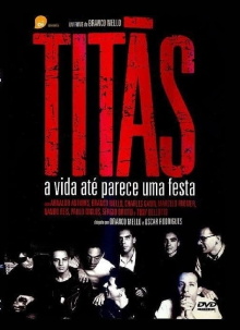 Titãs - A Vida Até Parece Uma Festa Trailer