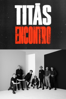 Titãs - Encontro Trailer