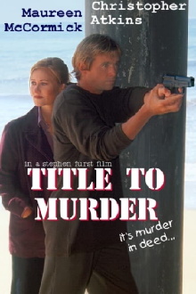 Title to Murder Trailer