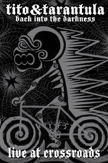 Tito & Tarantula: Live at Crossroads - Rockpalast 2008 Trailer