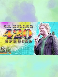 T.J. Miller 420 Special Trailer