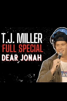 T.J. Miller Dear Jonah Trailer
