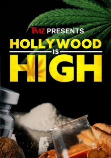 TMZ Presents: Hollywood is High Trailer